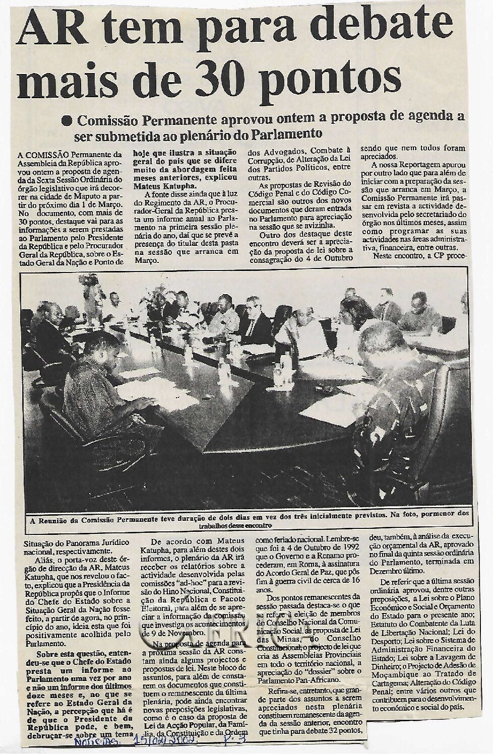 AR tem para debate mais de 30 pontos: Comissão Permanente aprovou ontem a proposta de agenda a ser submetida  ao plenário do Parlamento – 15 de Fevereiro de 2002 (Notícias)