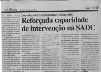 Exercícios militares multinacionais “Nicucy-2004: Reforçada capacidade de intervenção da Comunidade do Desenvolvimento da África Austral (SADC) – 12 de Junho de 2004 (Notícias)