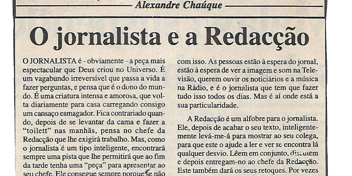 O jornalista e a Redacção – Alexandre Chaúque – 29 de Abril de 2002 (Notícias)