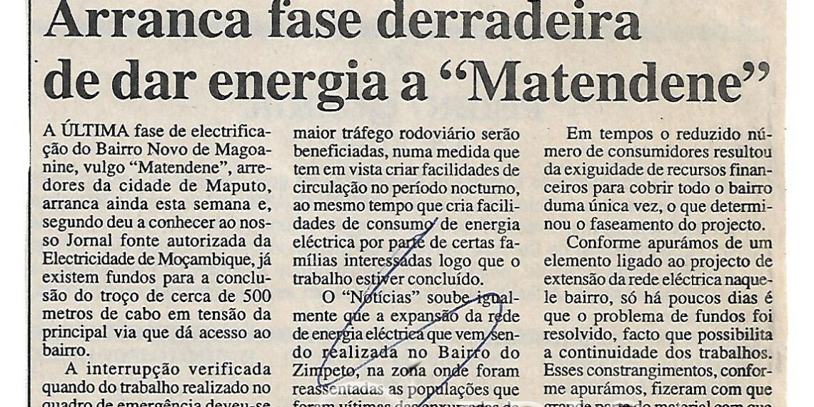Arranca fase derradeira de dar energia a “Matendene” – 20 de Abril de 2002 (Notícias)