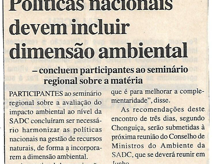 Gestão de recursos naturais: Políticas nacionais devem incluir dimensão ambiental – concluem participantes ao seminário regional sobre a matéria – 31 de Maio de 2002 (Notícias)