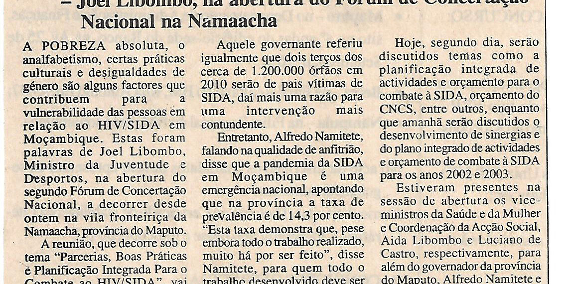 Moçambicanos são vulneráveis ao HIV/SIDA devido à pobreza – Joel Libombo na abertura do Fórum de Concertação Nacional na Namaacha – 30 de Maio de 2002 (Notícias)