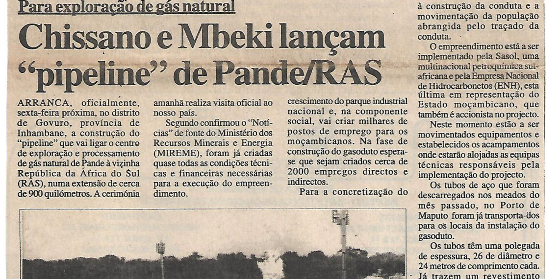 Para exploração de gás natural: Chissano e Mbeki lançam “pipeline” de Pande/República da África do Sul (RAS) – 01 de Maio de 2002 (Notícias)