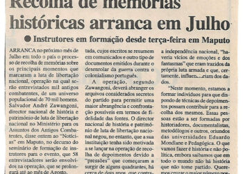 Sobre luta de libertação nacional: Recolha de memórias históricas arranca em Julho – Instrutores em formação desde terça-feira em Maputo – 02 de Maio de 2002 (Notícias)
