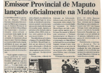 Rádio Moçambique: Emissor Provincial de Maputo lançado oficialmente na Matola – 24 de Junho de 2002 (Notícias)