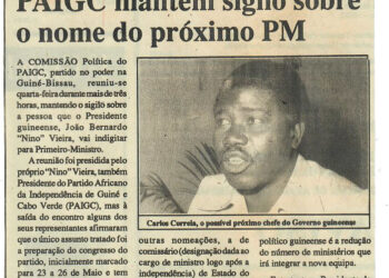 Guiné-Bissau: Partido Africano da Independência do Guiné e Cabo Verde (PAIGC) mantém sigilo sobre o nome do próximo Primeiro-ministro (PM) – 30 de Maio de 1997 (Notícias)