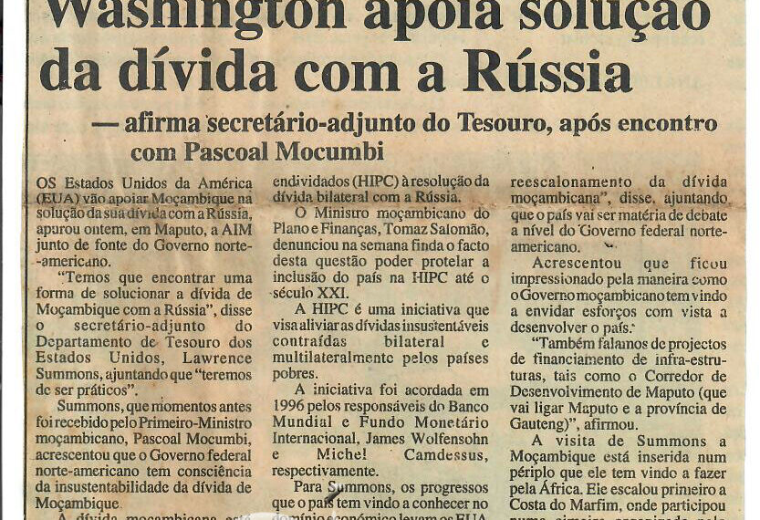Washington apoia solução da dívida com a Rússia – afirma secretário-adjunto do Tesouro, após encontro com Pascoal Mocumbi – 31 de Maio de 1997 (Notícias)