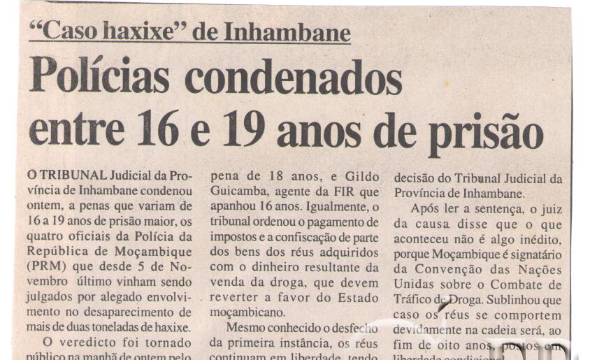 “Caso haxixe” de Inhambane: Polícias condenados entre 16 e 19 anos de prião – 30 de Dezembro de 2006 (Notícias)