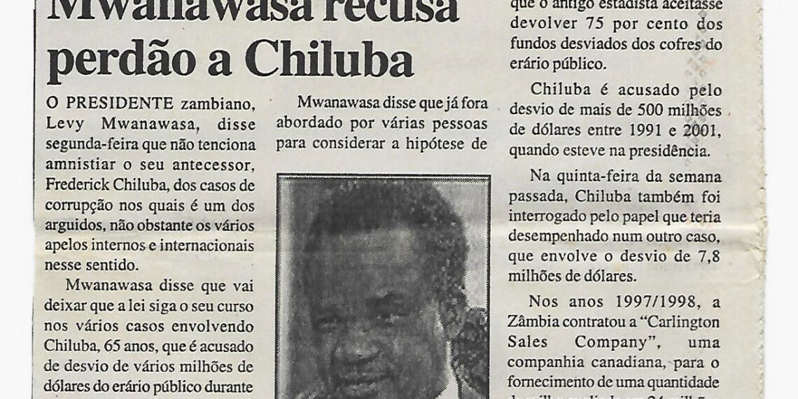 Zâmbia: Mwanawasa recusa perdão a Chiluba – 02 de Abril de 2008 (Notícias)