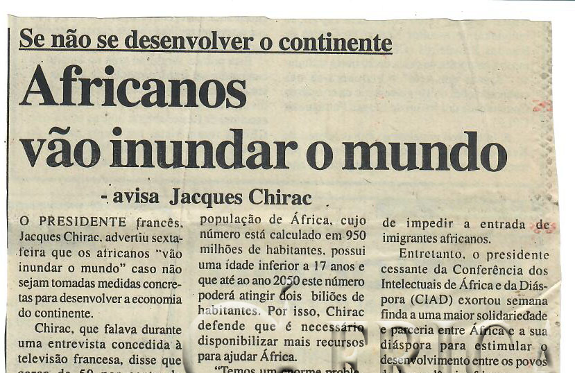Se não se desenvolver o continente: Africanos vão inundar o mundo – avisa Jacques Chirac – 17 de Julho de 2006 (Notícias)