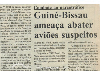 Combate ao narcotráfico: Guiné-Bissau ameaça abater aviões suspeitos – 01 de Setembro de 2007 (Notícias)