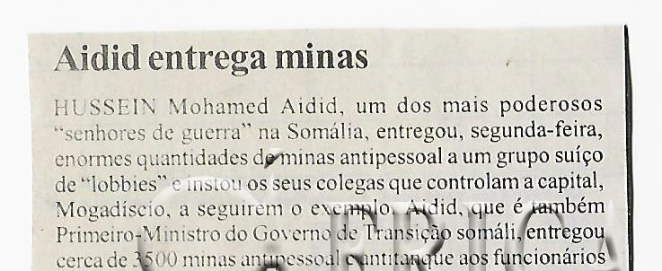 Aidid entrega minas antipessoais – 26 de Outubro de 2010 (Notícias)
