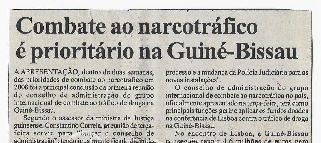 Combate ao narcotráfico é prioritário na Guiné-Bissau – 2008 (Notícias)