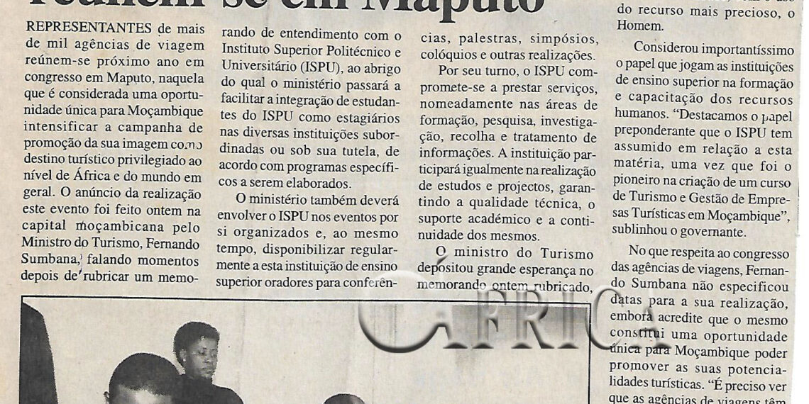Mil agências de viagens reúnem-se em Maputo – 19 de Agosto de 2004 (Notícias)