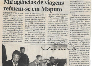 Mil agências de viagens reúnem-se em Maputo – 19 de Agosto de 2004 (Notícias)