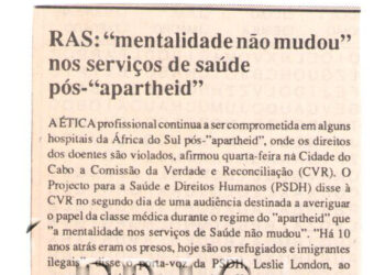República da África do Sul (RAS): “mentalidade não mudou” nos serviços de saúde pós-“apartheid” – 20 de Junho de 1997 (Notícias)