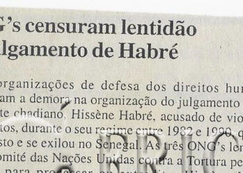ONG’s censuram lentidão no julgamento de Habré – 19 de Maio de 2008 (Notícias)