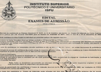 Instituto Superior e Politécnico Universitário (ISPU): Edital de Exames de Admissão- Época Única – 07 de Dezembro de 2003
