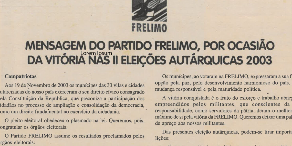 Mensagem do Partido Frelimo, por ocasião da vitória nas II Eleições Autárquicas 2003 – 07 de Dezembro de 2003
