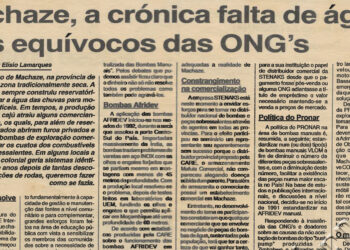 Machaze, a crónica falta de água e os equívocos das Organizações Não Governamentais (ONG’s) – 22 de Dezembro de 1995