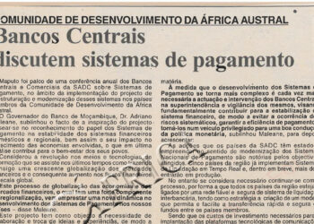 Comunidade de Desenvolvimento da África Austral (SADC): Bancos Centrais discutem sistemas de pagamento –  07 de Setembro de 2003