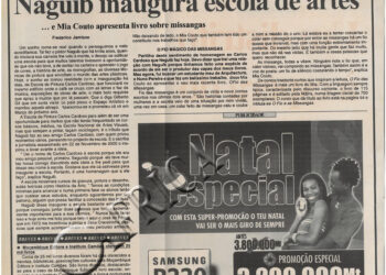 Naguib inaugura escola de artes: … e Mia Couto apresenta o livro sobre missangas – 07 de Dezembro de 2003