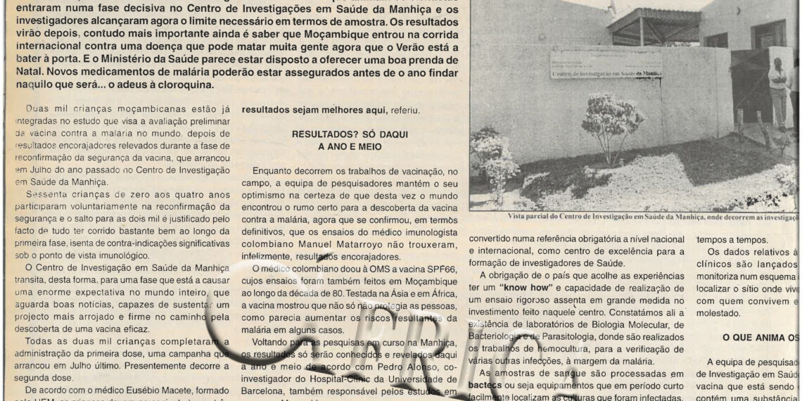 Malária: mundo inteiro de olhos postos na Manhiça – Duas mil crianças foram vacinadas e os resultados da eficácia da vacina serão revelados dentro de um ano e meio – 07 de Setembro de 2003