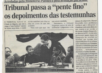 Arroladas pelo Ministério Público e pela acusação particular: Tribunal passa a “pente fino” os depoimentos das testemunhas – 12 de Dezembro de 2002