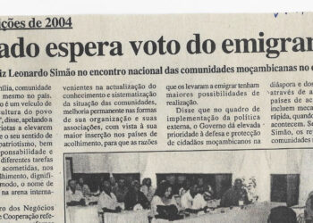 Nas eleições de 2004: Estado espera voto de emigrantes – diz Leonardo Simão no encontro nacional das comunidades moçambicanas no exterior – 19 de Dezembro de 2002