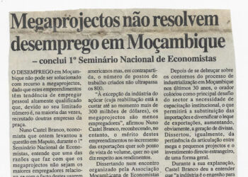 Megaprojectos não resolvem desemprego em Moçambique – conclui 1º Seminário Nacional de Economistas – 7 de Dezembro de 2002