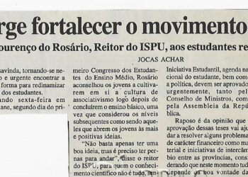 Urge fortalecer o movimento estudantil – Lourenço do Rosário, reitor do ISPU, aos estudantes reunidos em congresso – 3 de Dezembro de 2002