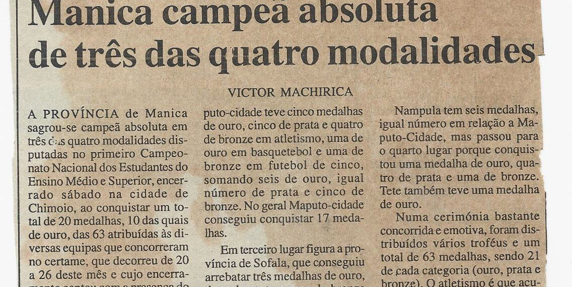 Campeonato do Ensino Médio e Superior: Manica campeã absoluta das quatro modalidades – 28 de Janeiro de 2002