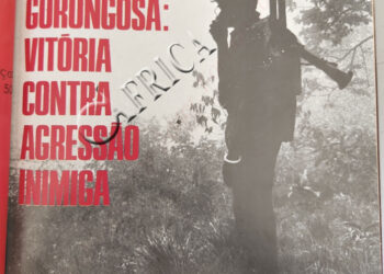 Gorongosa: Vitória contra agressão inimiga – 11 de Novembro de 1979