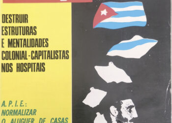 Destruir estruturas e mentalidades colonial – capitalistas nos hospitais – 17 de Outubro de 1976