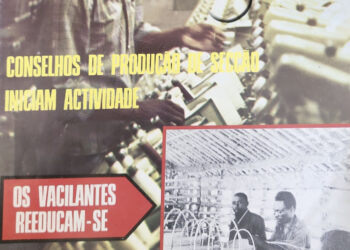 Conselhos de Produção de Secção iniciam actividade –  28 de Novembro de 1976