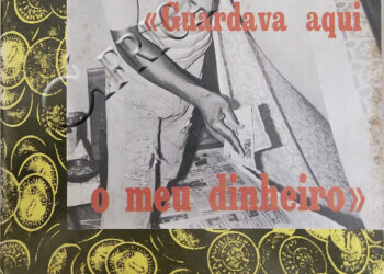 Guardava aqui o meu dinheiro – 29 de Janeiro de 1978