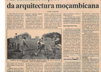 As manifestações da arquitectura moçambicana – 25 de Fevereiro de 2004