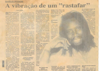 Basílio Wisdom: A vibração de um rastafar – 5 de Fevereiro de 1995