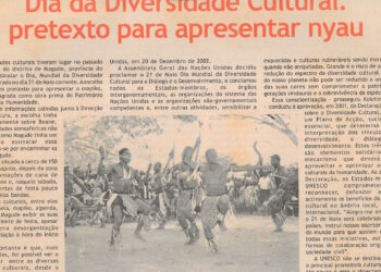 Dia da Diversidade Cultural: pretexto para apresentar nyau – 30 de Maio de 2007