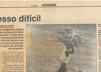 Angola: Regresso difícil – 22 de Março de 1996