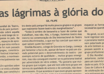 Teatro: As eternas lágrimas à glória do passado – 31 de Março de 2004