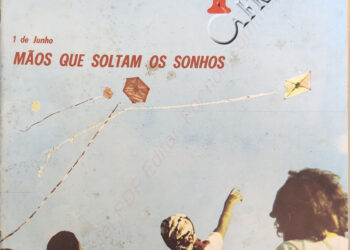 1 de Junho: Mãos que soltam os sonhos – 05 de Junho de 1980