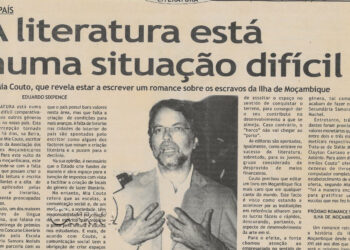 No País: A Literatura está numa situação muito difícil – Mia Couto, que revela estar a escrever um Romance sobre escravos na Ilha de Moçambique – 05 de Maio de 202