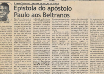 À propósito de censura de Peças Teatrais: Epistola do Apóstolo Paulo aos Beltranos – 04 de Agosto de 2004