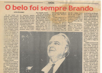 O belo foi sempre Brando – 07 de Julho de 2004