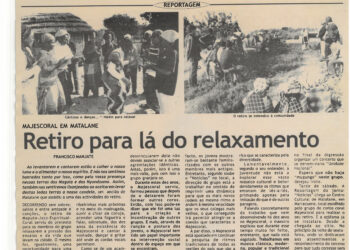 Majescoral em Matalane: Retiro para lá do relaxamento – 04 de Agosto de 2004