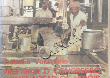 Trabalho Voluntário: Preparar o Congresso, Homenagear os Heróis – 05 de Fevereiro de 1983