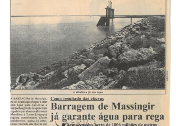 Como resultado das chuvas: Barragem de Massingir já garante água para rega: Armazenado perto de 1006 milhões de metros cúbicos de água – 08 de Março de 2004