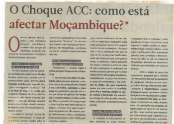 O Choque ACC: como está afectar Moçambique? – 01 de Junho de 2022